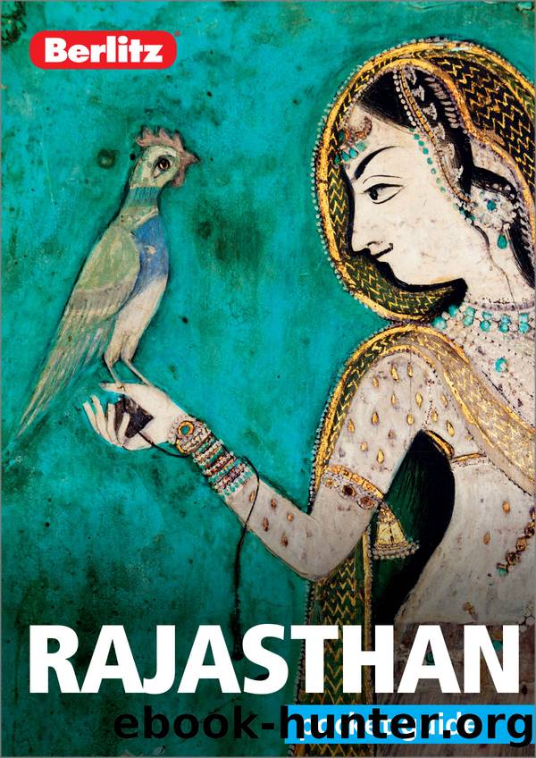 Berlitz Pocket Guide Rajasthan (Travel Guide eBook) by Insight Guides
