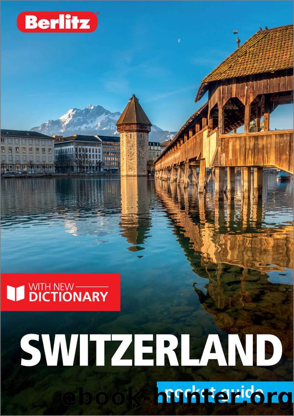 Berlitz Pocket Guide Switzerland (Travel Guide eBook) by Berlitz