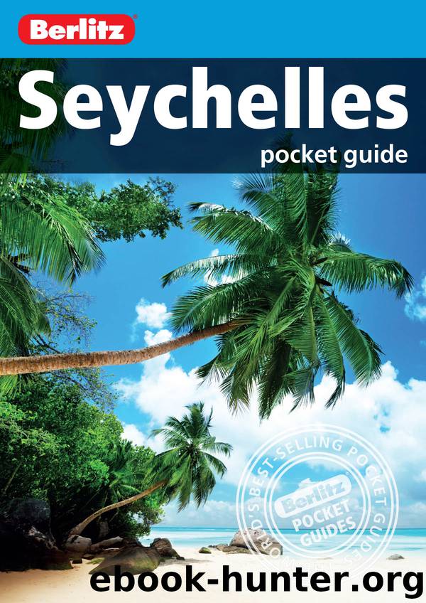 Berlitz: Seychelles Pocket Guide by Berlitz