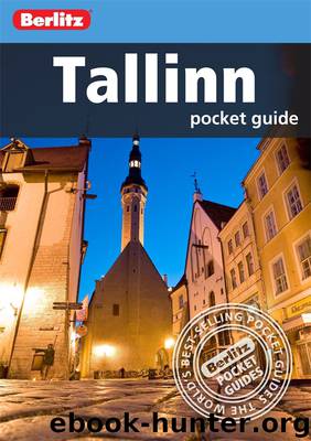 Berlitz: Tallinn Pocket Guide by Berlitz Travel