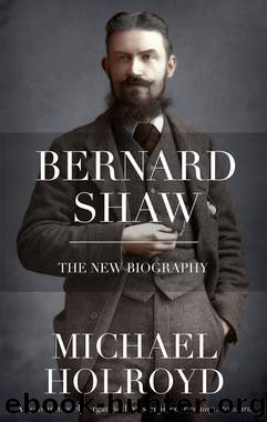 Bernard Shaw by Holroyd Michael;