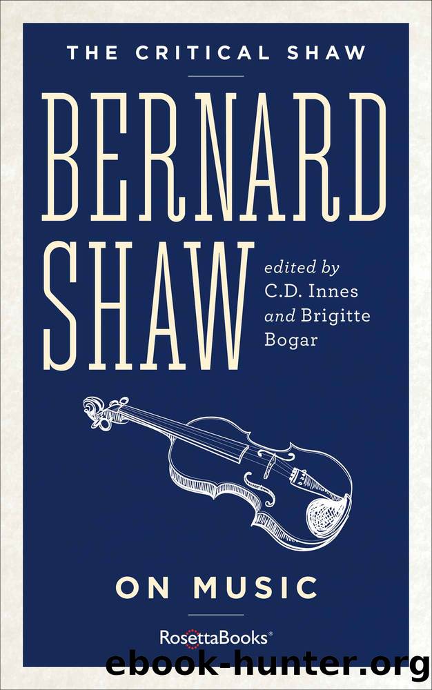 Bernard Shaw on Music by George Bernard Shaw