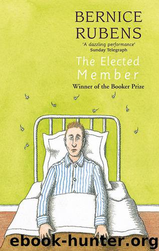 Bernice Rubens by The Elected Member