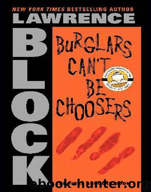 Bernie Rhodenbarr #01 - Burglars Can't Be Choosers by Lawrence Block