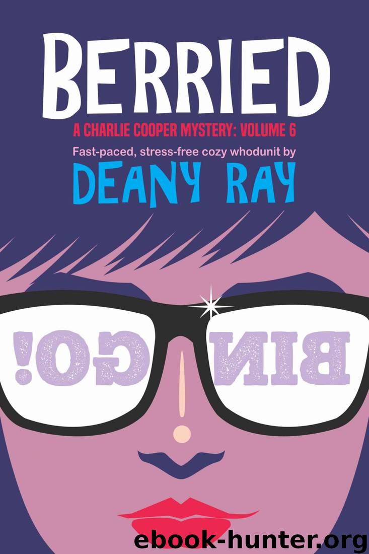 Berried by Deany Ray