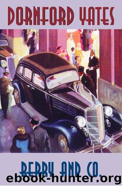 Berry And Co. by Dornford Yates