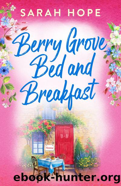 Berry Grove Bed and Breakfast by Sarah Hope