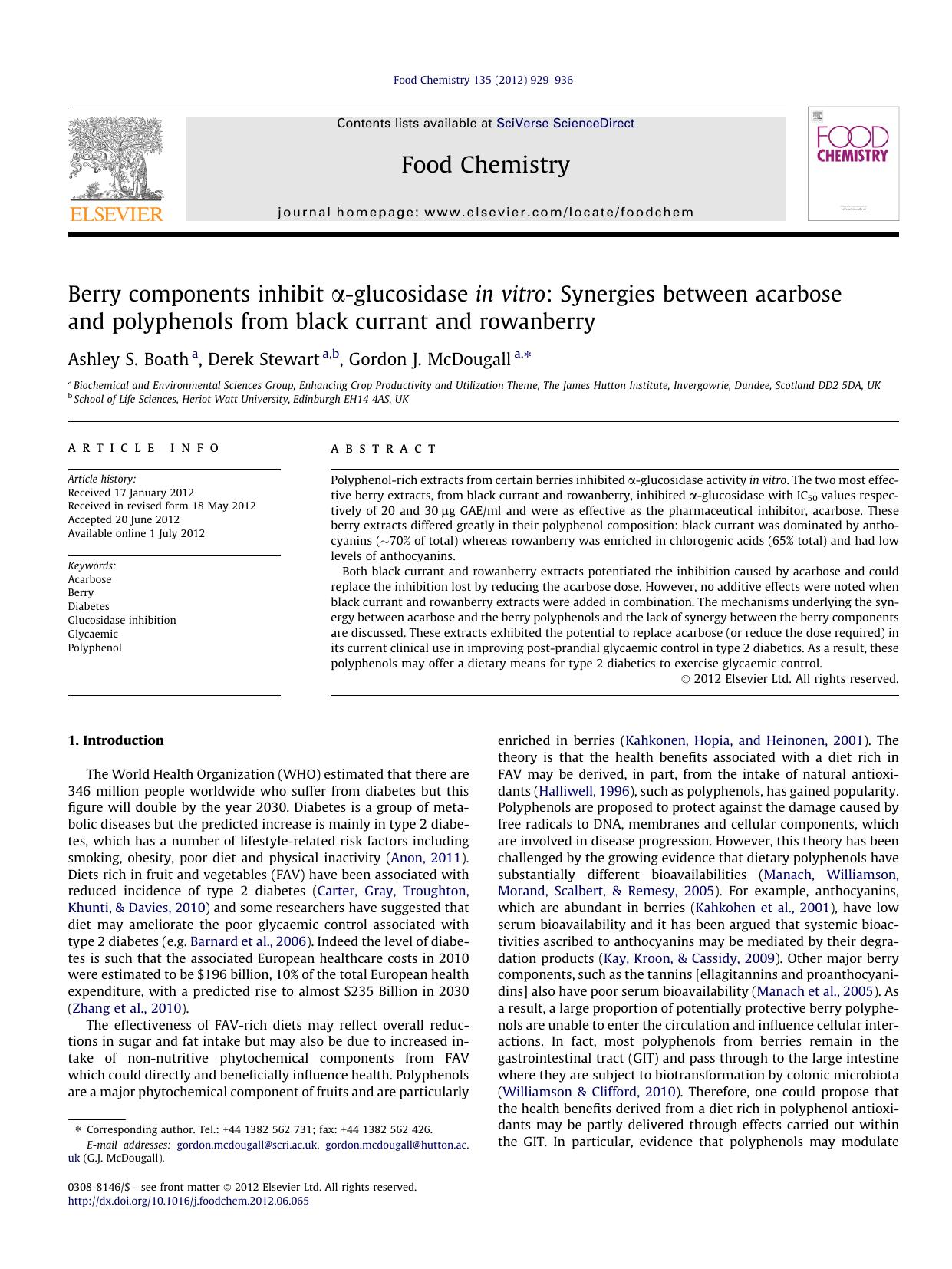 Berry components inhibit ÃÂ±-glucosidase in vitro: Synergies between acarbose and polyphenols from black currant and rowanberry by Ashley S. Boath & Derek Stewart & Gordon J. McDougall