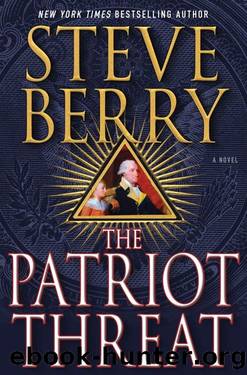 Berry, Steve - Cotton Malone 10 - The Patriot Threat by Berry Steve
