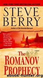 Berry, Steve - The Romanov Prophecy by Steve Berry