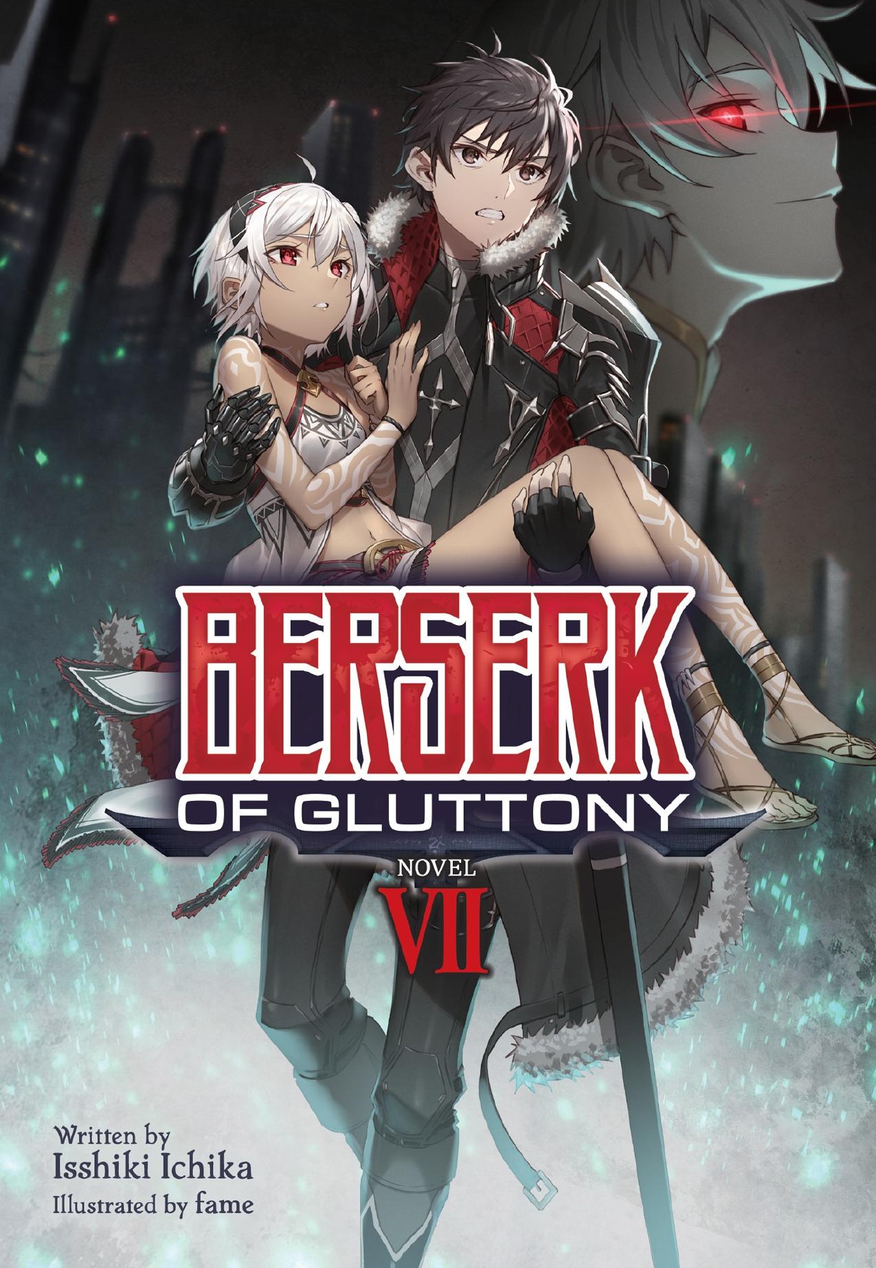 Berserk of Gluttony Vol. 7 by Isshiki Ichika