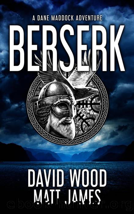 Berserk- a Dane Maddock Adventure by David Wood & Matt James