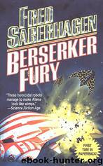 Berserker Fury by Fred Saberhagen
