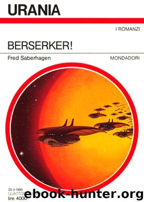 Berserker! by Fred Saberhagen