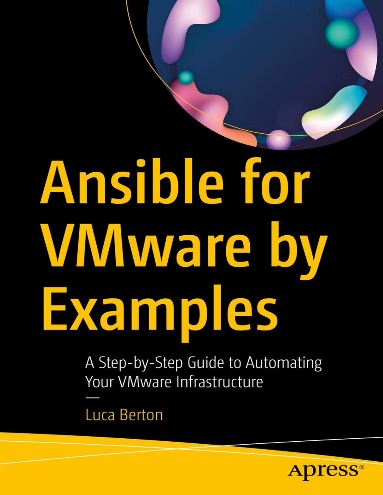 Berton L. Ansible for VMware by Examples. A Step-by-Step Guide...2023 by Zamzar