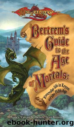 Bertrem's Guide to the Age of Mortals by Nancy Varian Berberick