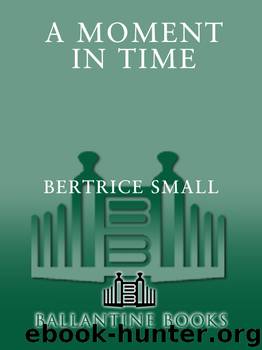 Bertrice Small by A Moment in Time