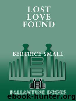 Bertrice Small by Lost Love Found