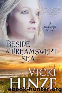 Beside a Dreamswept Sea by Hinze Vicki