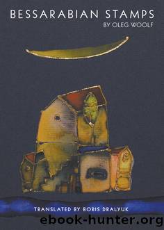 Bessarabian Stamps by Oleg Woolf