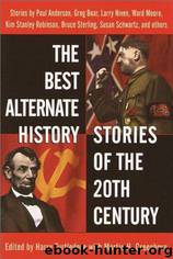 Best Alternate History Stories of the 20th Century by Harry Turtledove