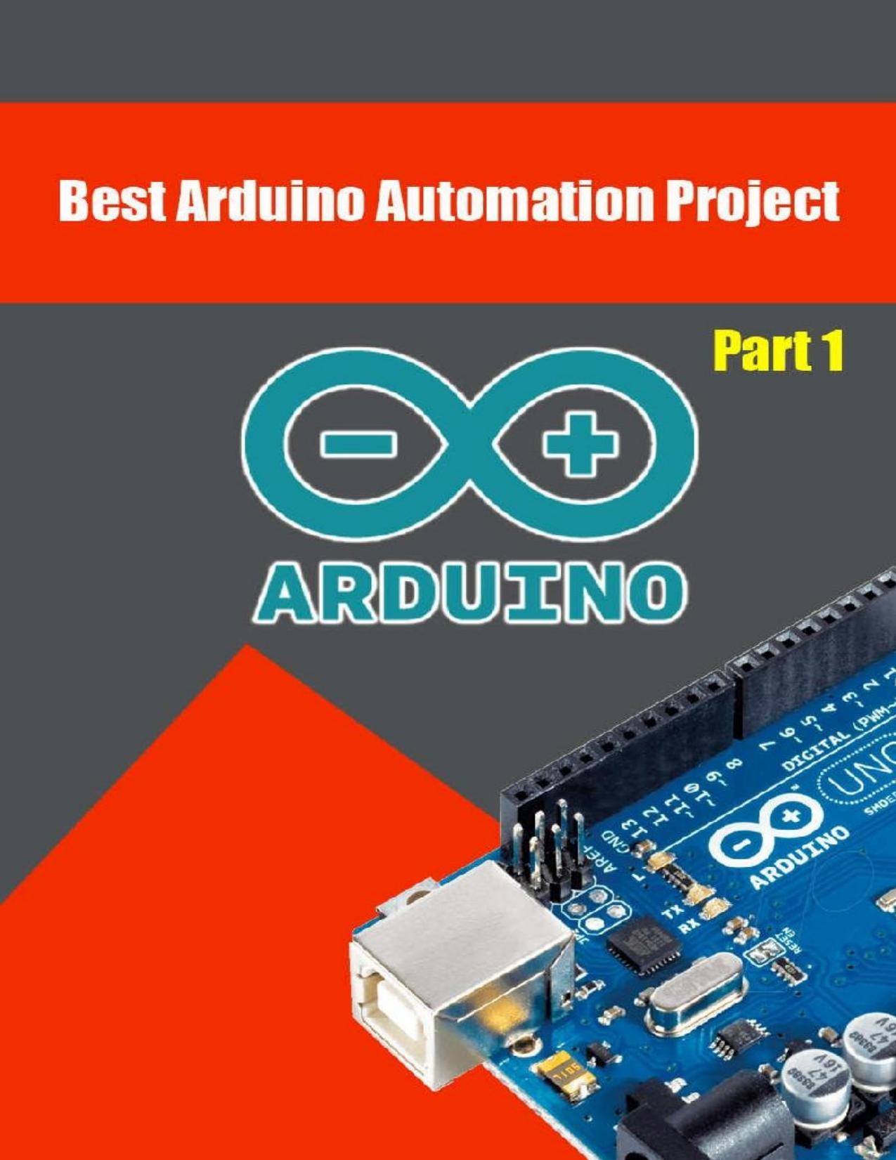 Best Arduino Automation Project: Arduino Project Ideas for Automated System by Agus Yulianto