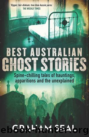 Best Australian Ghost Stories by Graham Seal