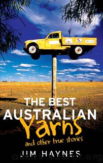 Best Australian Yarns by Haynes Jim