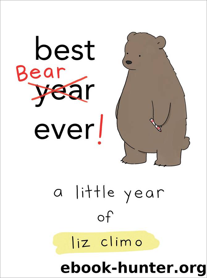 Best Bear Ever! by Liz Climo