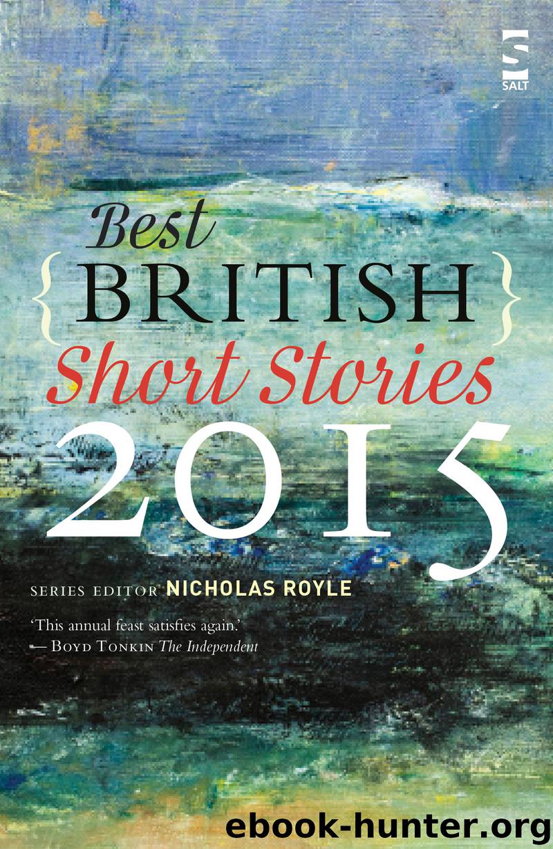 Best British Short Stories 2015 by Nicholas Royle