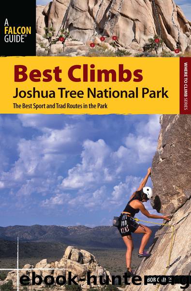 Best Climbs Joshua Tree National Park by Bob Gaines