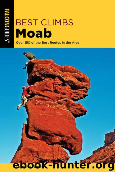 Best Climbs Moab by Stewart M. Green