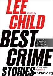 Best Crime Stories of the Year by Lee Child