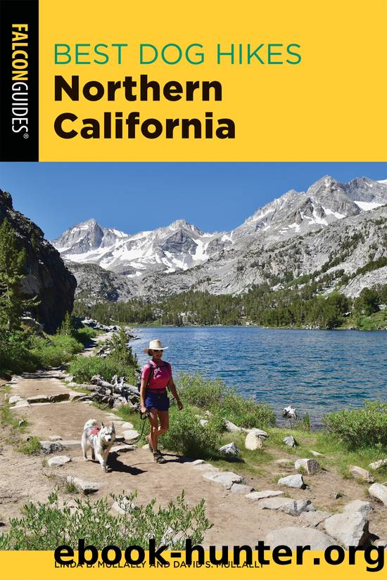 Best Dog Hikes Northern California by Linda Mullally & David S. Mullally