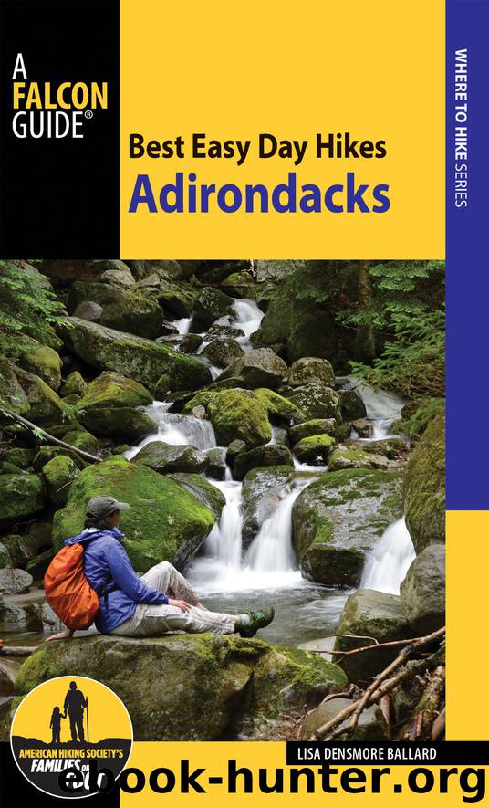 Best Easy Day Hikes Adirondacks Second Edition by Lisa Densmore Ballard
