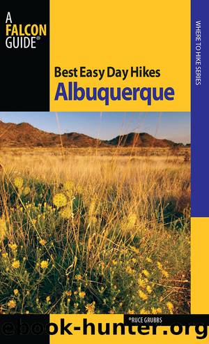 Best Easy Day Hikes Albuquerque by Bruce Grubbs & Globe Pequot Press