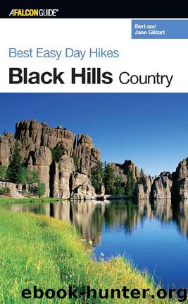Best Easy Day Hikes Black Hills Country by Bert & Jane Gildart