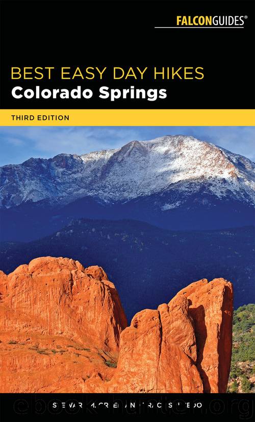 Best Easy Day Hikes Colorado Springs by Stewart M. Green & Tracy Salcedo