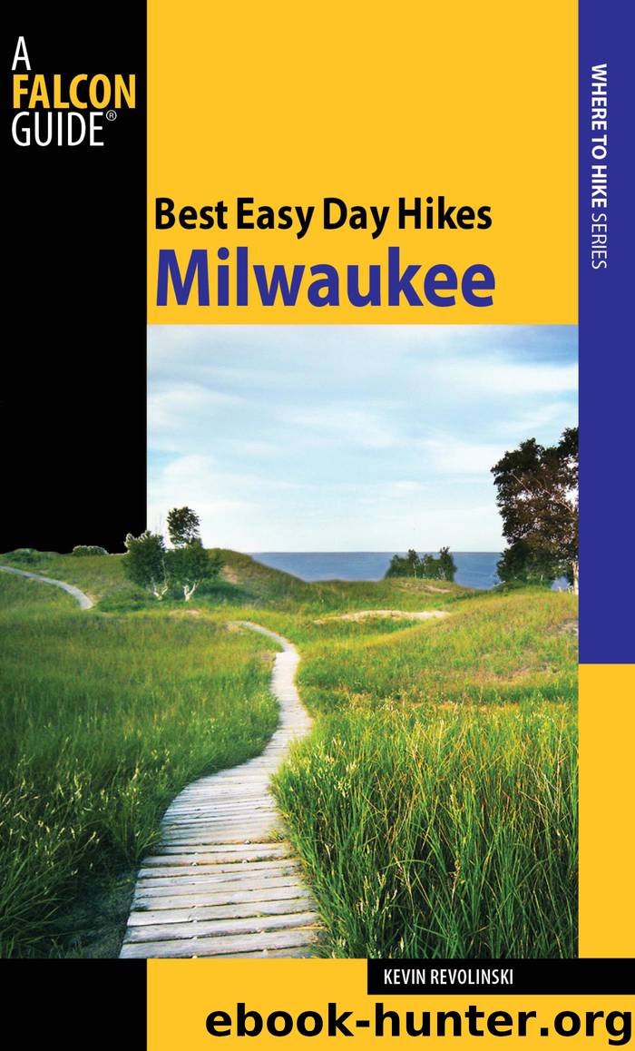 Best Easy Day Hikes Milwaukee by Kevin Revolinski