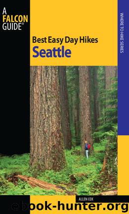 Best Easy Day Hikes Seattle by Allen Cox & Globe Pequot Press