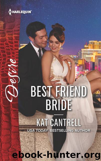 Best Friend Bride by Kat Cantrell
