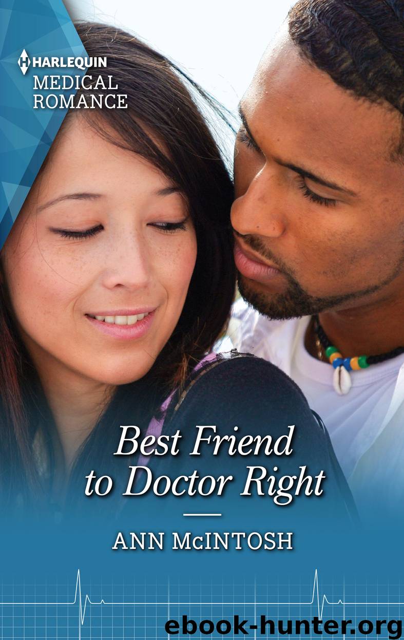 Best Friend to Doctor Right by Ann Mcintosh