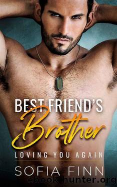 Best Friend's Brother: A Secret Baby Romance by Sofia Finn