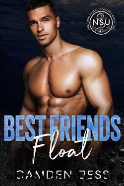 Best Friends Float: An MM College Romance (Neptune State University Book 2) by Camden Jess