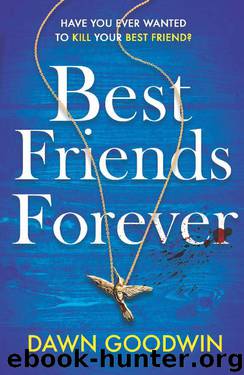 Best Friends Forever by Dawn Goodwin