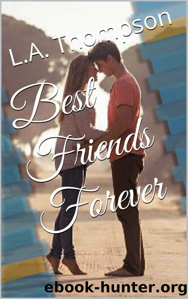Best Friends Forever by L.A. Thompson