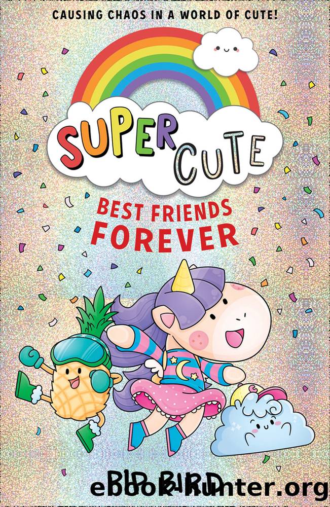 Best Friends Forever by Pip Bird