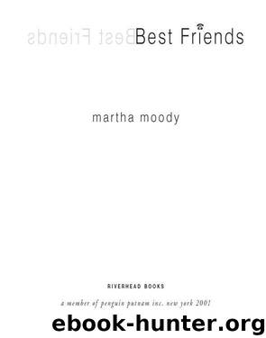 Best Friends by Martha Moody