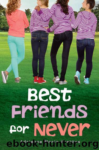 Best Friends for Never by Vrettos Adrienne Maria