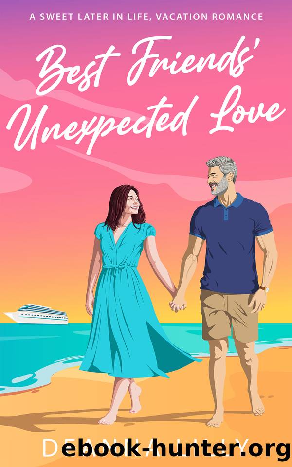 Best Friends' Unexpected Love: A Sweet Later in Life, Vacation Romance (Hickory Falls) by Deanna Lilly